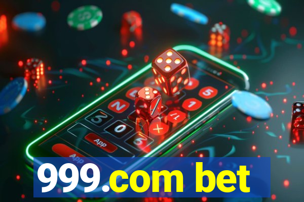 999.com bet